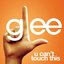 U Can't Touch This (Glee Cast Version) - Single