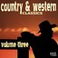 Country & Western Classics Volume 3