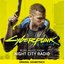 Cyberpunk 2077: More Music From Night City Radio (Original Soundtrack)