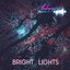 Bright Lights (Single)