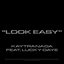 Look Easy (feat. Lucky Daye) - Single