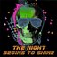 The Night Begins to Shine - Single