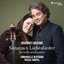 Johannes Brahms: Sonatas & Liebeslieder for Cello and Piano (Bonus Track Version)