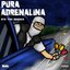 Pura Adrenalina