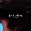 Set Me Free - Single