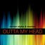 Outta My Head