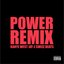 Power (remix)