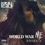 World War Me - Entry: 3 - EP