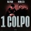 1 COLPO (feat. Neima Ezza)