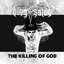 The Killing of God