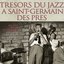 Trésors Du Jazz À Saint -Germain Des Prés