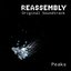 Reassembly