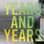 Years & Years (Remixes) - EP