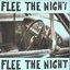 Flee the Night - Single