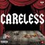 Careless: The Collection