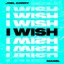 I Wish (feat. Mabel)