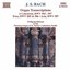 Bach, J.s.: Organ Transcriptions