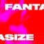 Fantasize