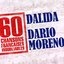 60 Chansons Françaises Inoubliables De Dalida Et Dario Moreno