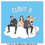 Clout 9 (feat. Bella Thorne, Tana Mongeau & Dr. Woke) - Single