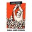 Ball and Chain - Single