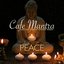 Cafe Mantra (Peace)