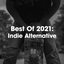 Best Of 2021: Indie Alternative