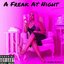 A Freak at Night