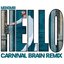 Hello (Carnival Brain Remix) - Single