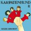 Karpatenhund II - Gegen Den Rest