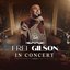 Frei Gilson in Concert