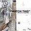 Watch This