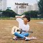 Morning Coffee