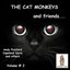 Cat Monkeys & Friends, Volume # 2