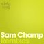 Sam Champ Remixes