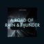 A Road of Rain & Thunder