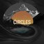 Circles - Single