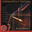 Violoncello Italiano XXI secolo