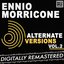 Ennio Morricone - Alternate Versions