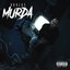 Murda - Single