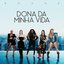 Dona da Minha Vida - Single