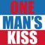 One Man's Kiss - Single