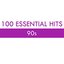 100 Essential Hits - 90s