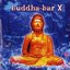 Buddha-Bar X