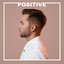 Positive - EP