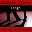 Ballroom Masters - Tango - The Essential Dance Collection