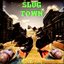 Slug Town (feat. Sam Nazz) - Single