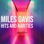 Miles Davis Hits and Rarities