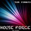 House Force
