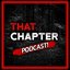 That Chapter Podcast